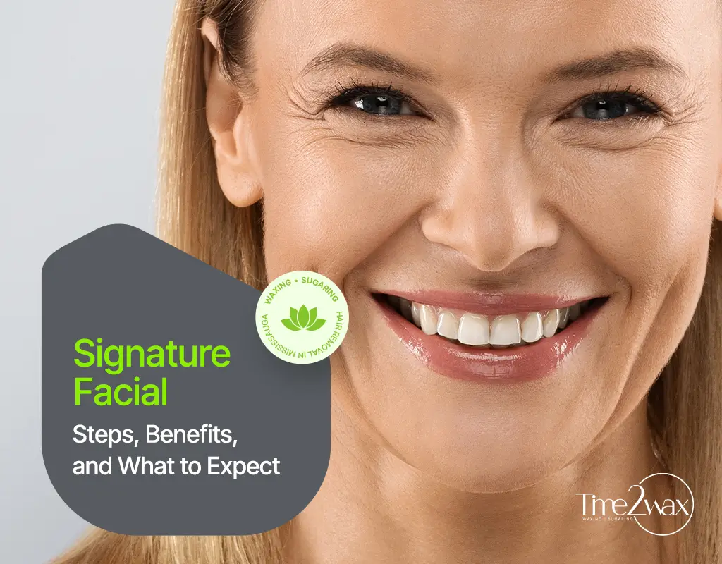 Signature Facial in Mississauga Steps, Benefits, and What to Expect